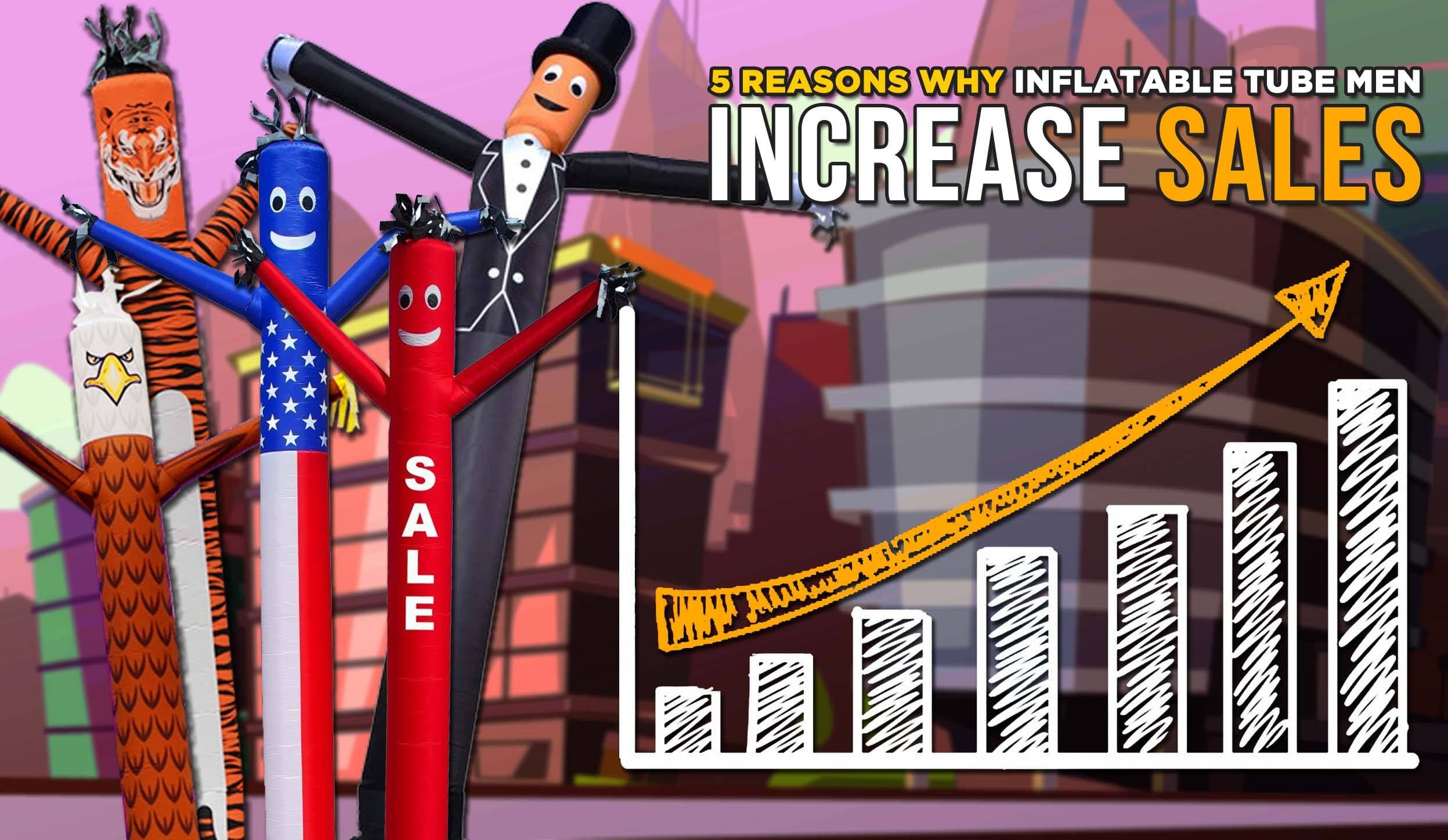 Top 5 Reasons Custom Air Dancers® Increase Sales | LookOurWay