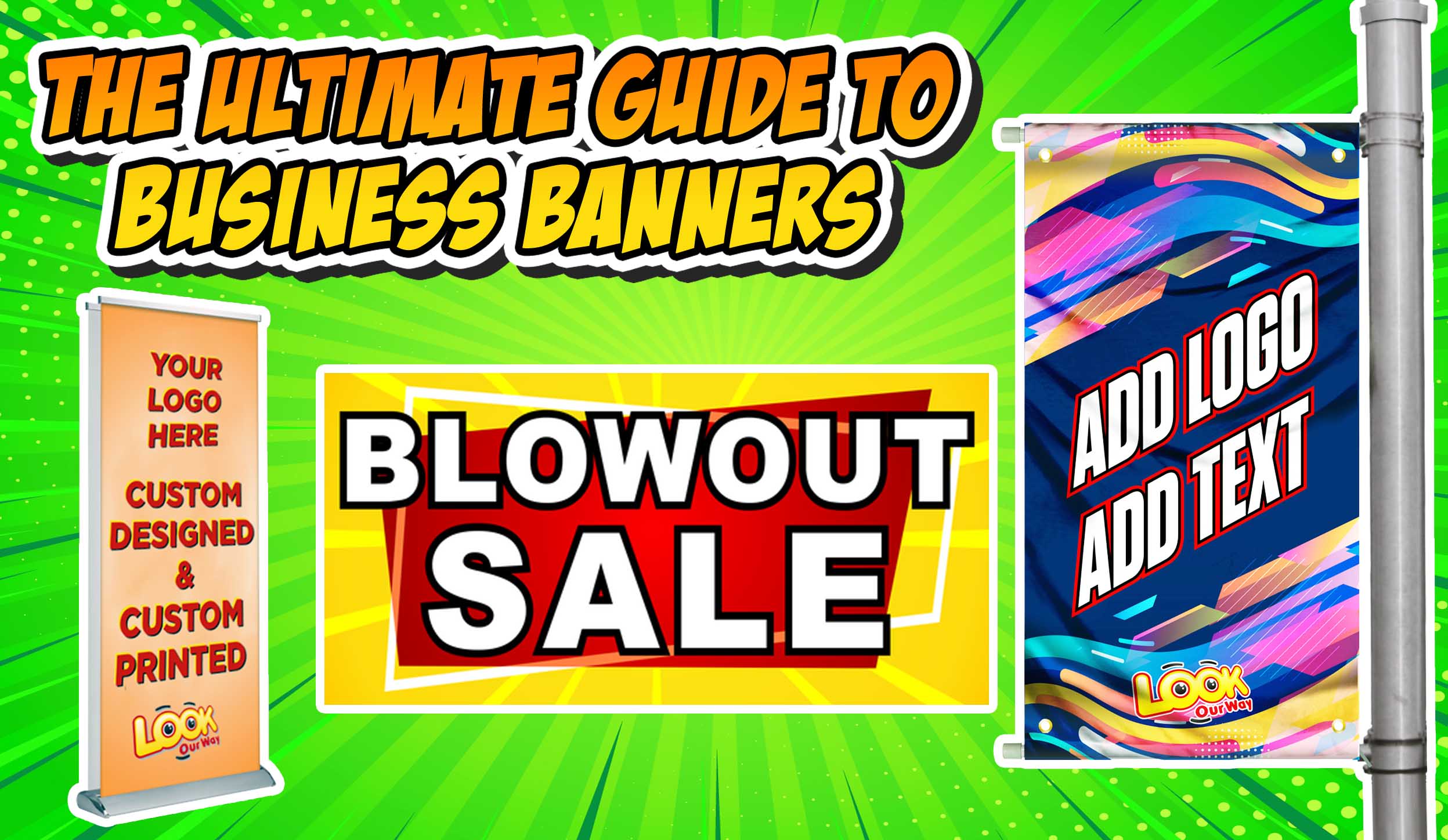 The Ultimate Guide To Types Of Banners For Businesses 