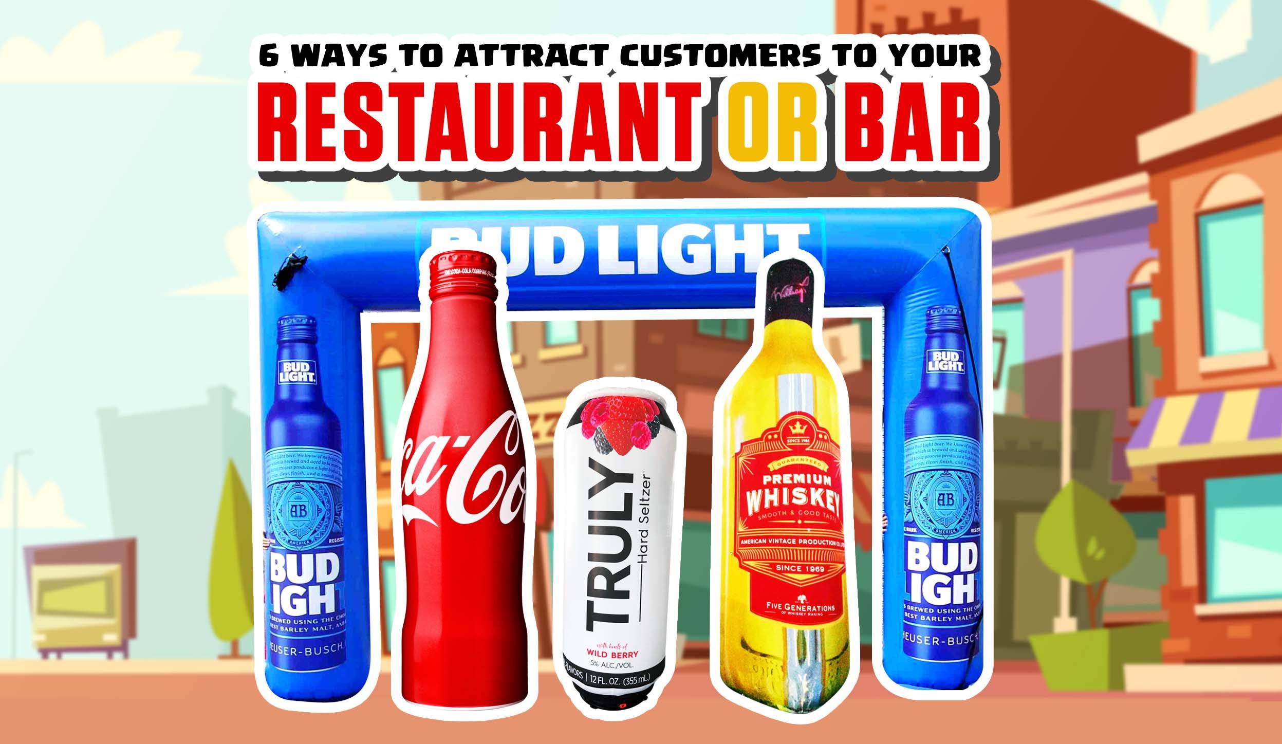 6 Ways to Attract Customers to Your Restaurant or Bar – LookOurWay