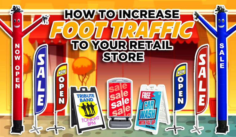 Increase Foot Traffic with Low Cost Outdoor Advertising | LookOurWay