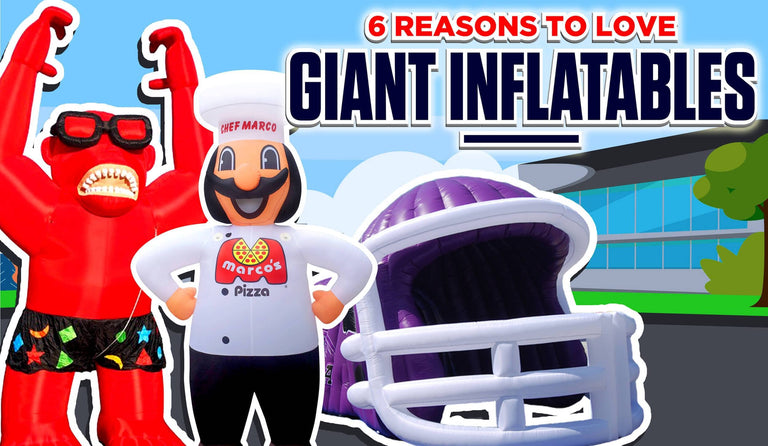6 Reasons To Love Giant Inflatables – LookOurWay