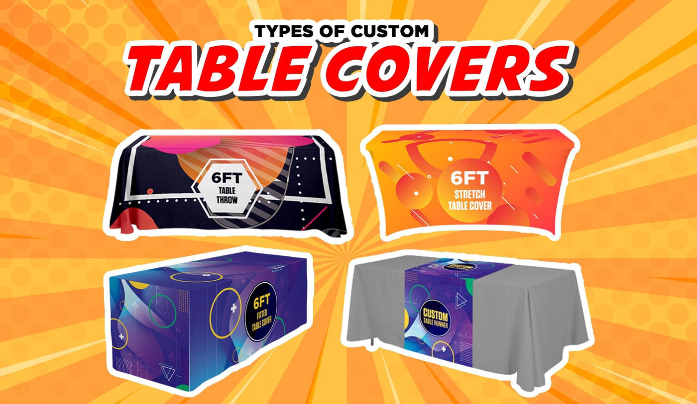 Types of Custom Table Covers to Promote Your Business or Event